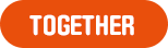 TOGETHER